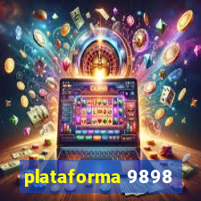 plataforma 9898